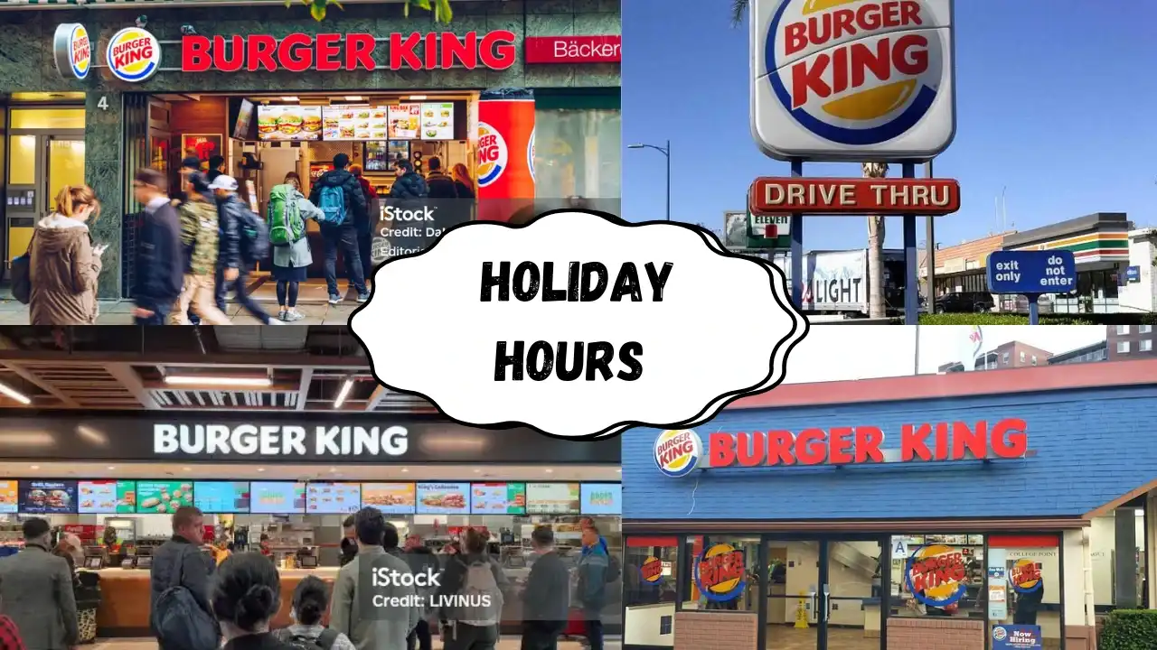 Burger King holiday hours
