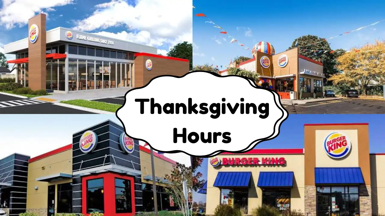 Is Burger King Open on Thanksgiving
