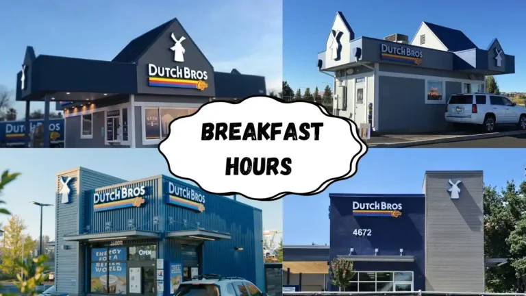 Dutch Bros breakfast hours