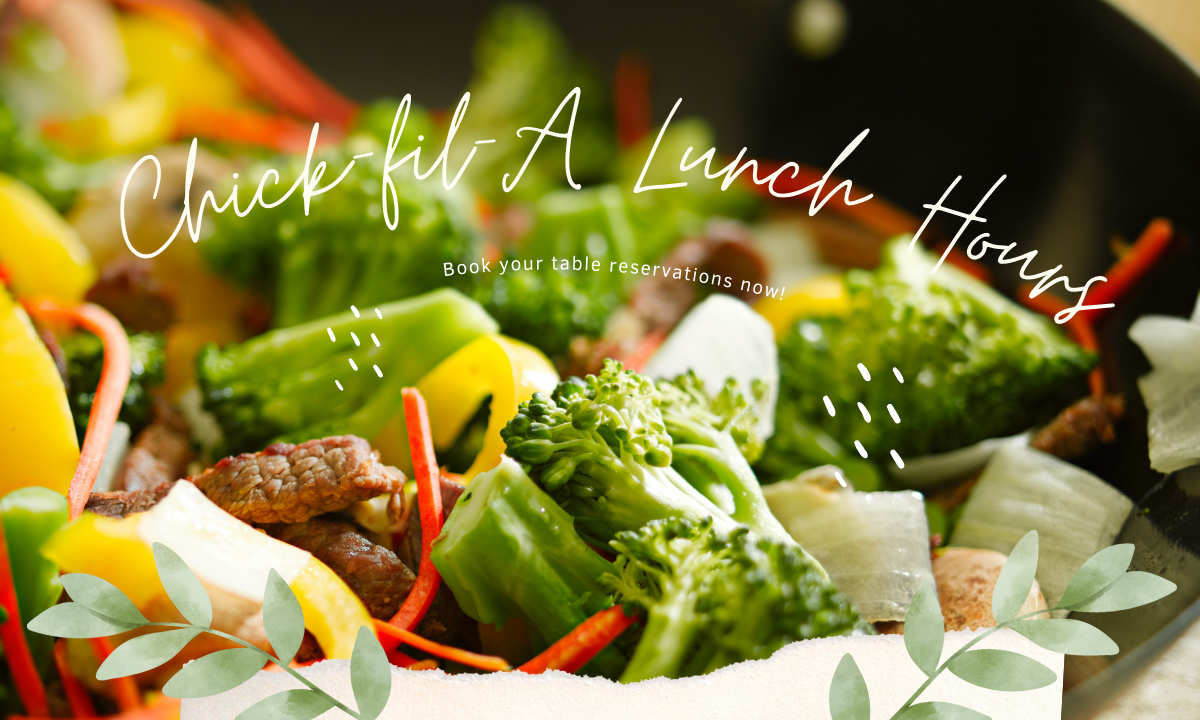 Chick Fil A Lunch Hours